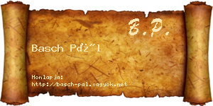 Basch Pál névjegykártya
